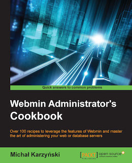 Webmin Administrator's Cookbook